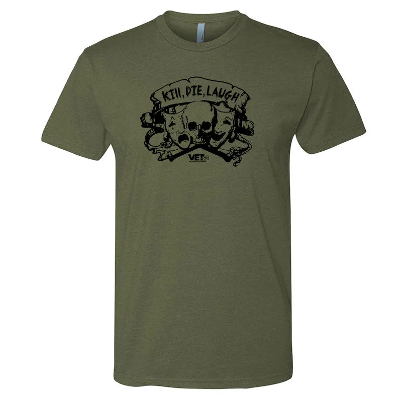 Kill Die Laugh Tee
