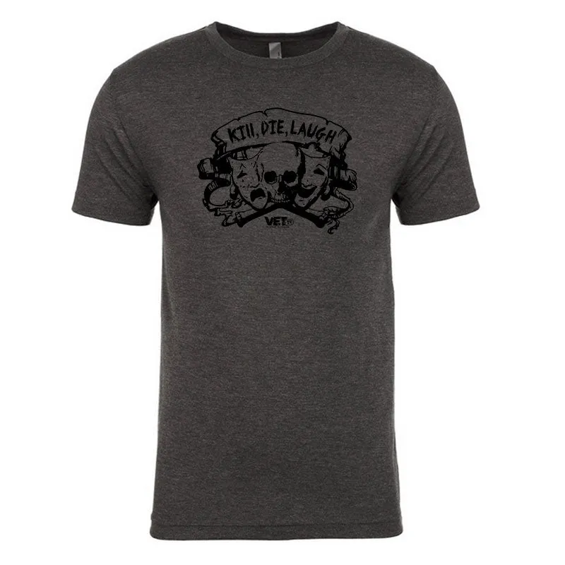 Kill Die Laugh Tee
